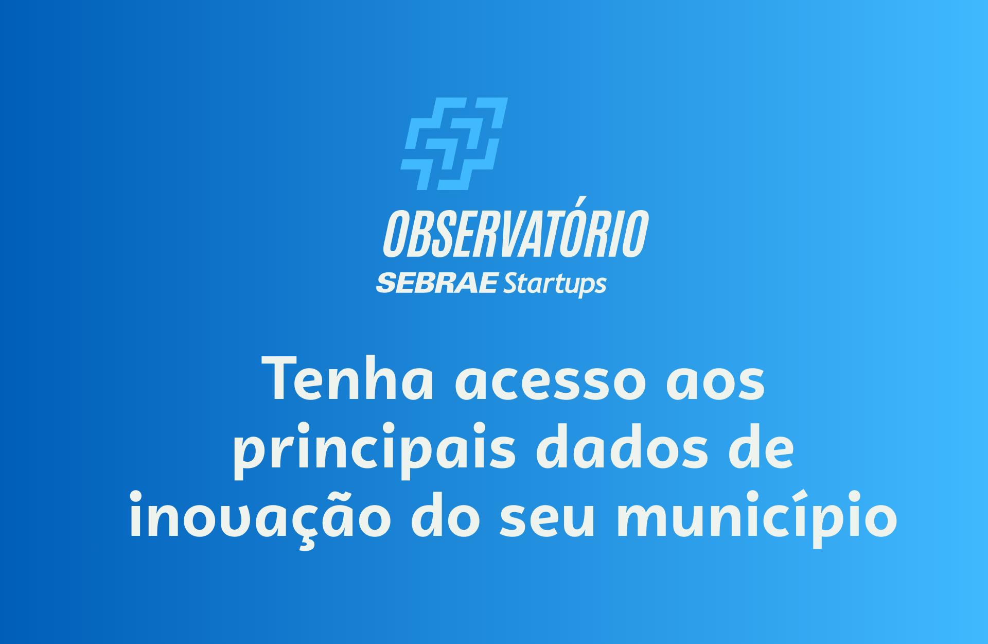 Observatório Sebrae Startups